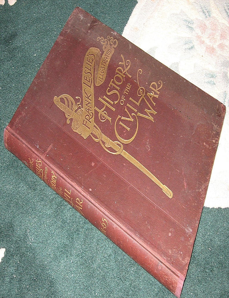 Item #0811097 FRANK LESLIE'S SCENES AND PORTRAITS OF THE CIVIL WAR. FRANK LESLIE'S ILLUSTRATED HISTORY OF THE CIVIL WAR. Mrs. Frank Leslie.