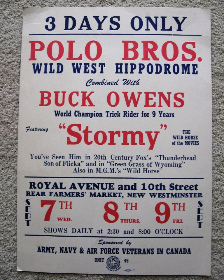 Item #1204016 3 DAYS ONLY POLO BROS. WILD WEST HIPPODROME Combined With BUCK OWENS World Champion Trick Rider for 9 Years Featuring "STORMY" The Wild Horse of the Movies. Broadside, Polo Brothers.