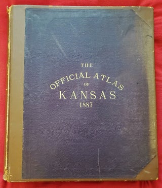 Item #2206038b THE OFFICIAL STATE ATLAS OF KANSAS: Compiled from Government Surveys, County...