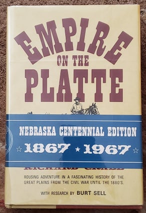 Item #2302014 EMPIRE ON THE PLATTE. Richard Crabb