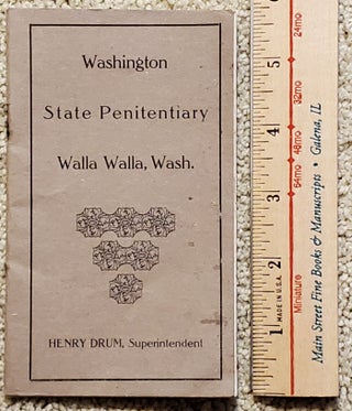 WASHINGTON STATE PENITENTIARY. Henry Drum, Supt.