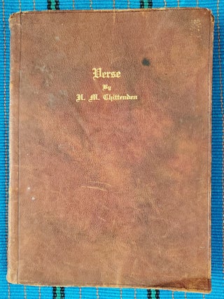 Item #5005079 VERSES. H. M. Chittenden, Hiram Martin