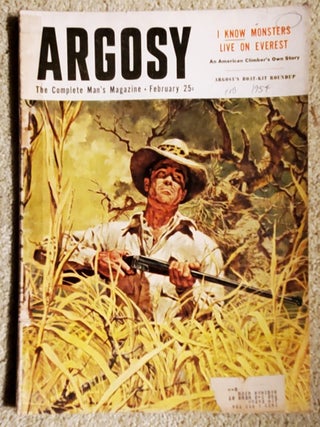 Item #5032037 ARGOSY MAGAZINE: , "I KNOW MONSTERS LIVE ON EVEREST." Norman G. as told to Richard...