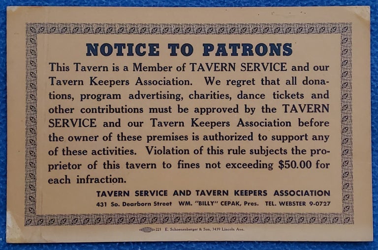 Item #5035062 NOTICE TO PATRONS: This Tavern is a Member of Tavern Service. Chicago Tavern Keepers.