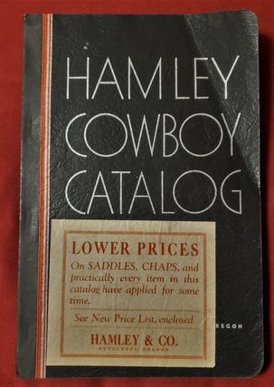 Item #9911080 HAMLEY COWBOY CATALOG. Hamley, Co