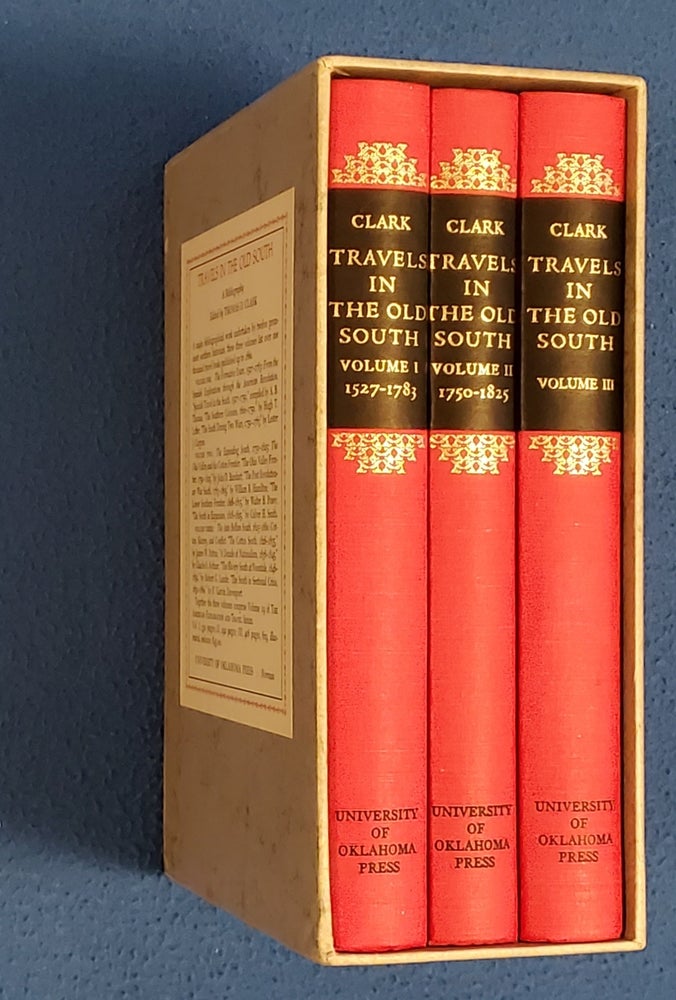 Item #MISS002 TRAVELS IN THE OLD SOUTH: A Bibliography. Thomas D. Clark.