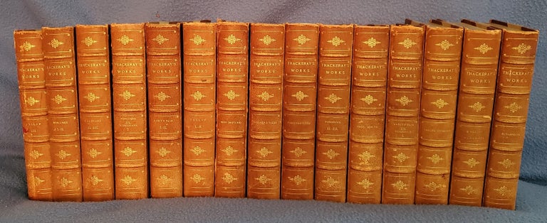 Item #SHEL1395 THE WORKS OF WILLIAM MAKEPEACE THACKERAY (15 volumes). William Makepeace Thackeray.