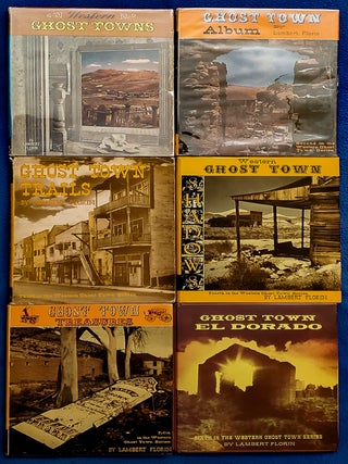WESTERN GHOST TOWN SERIES OF SIX BOOKS. Lambert Florin.