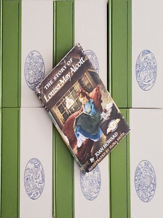 Item #SHEL2000 LOUISA MAY ALCOTT SET OF SIX + JOAN HOWARD BIO. Louisa May Alcott, Joan Howard
