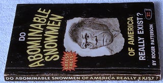 DO ABOMINABLE SNOWMEN OF AMERICA REALLY EXIST?
