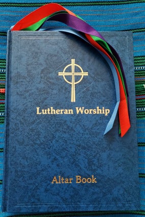 Item #THEOSHEL539 LUTHERAN WORSHIP: Altar Book. Lutheran Church--Missouri Synod